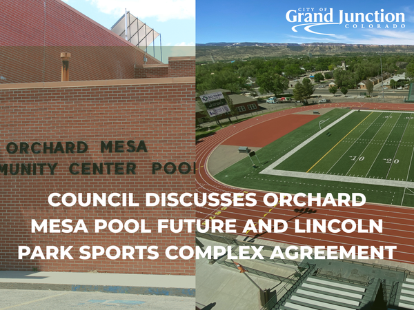 Grand Junction City Council Reviews Orchard Mesa Pool Options and CMU Football Facility Proposal
